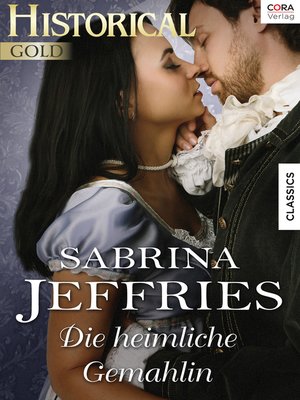cover image of Die heimliche Gemahlin
